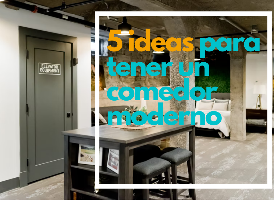 5 ideas para tener un comedor moderno
